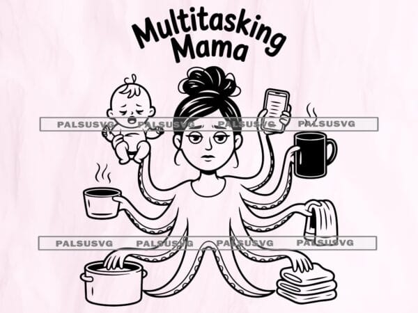 Multitasking Mama Octopus SVG