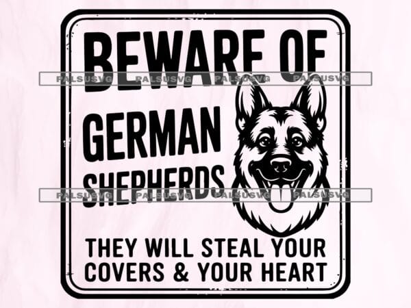 Beware Of German Shepherds SVG – Funny Dog Lover Sign Cut File (Digital Download)