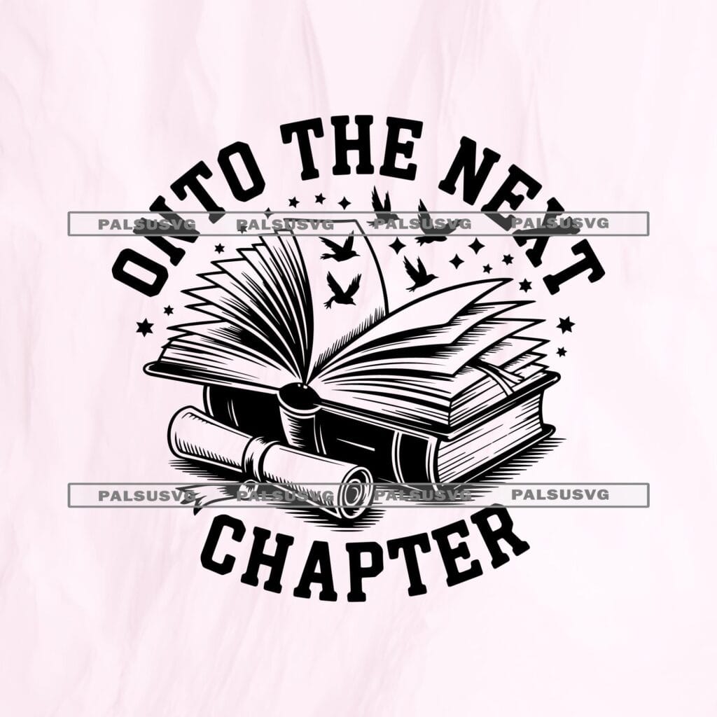 Onto The Next Chapter SVG – Vintage Books Graduation Cut File (Digital Download)