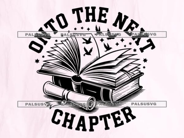Onto The Next Chapter SVG – Vintage Books Graduation Cut File (Digital Download)